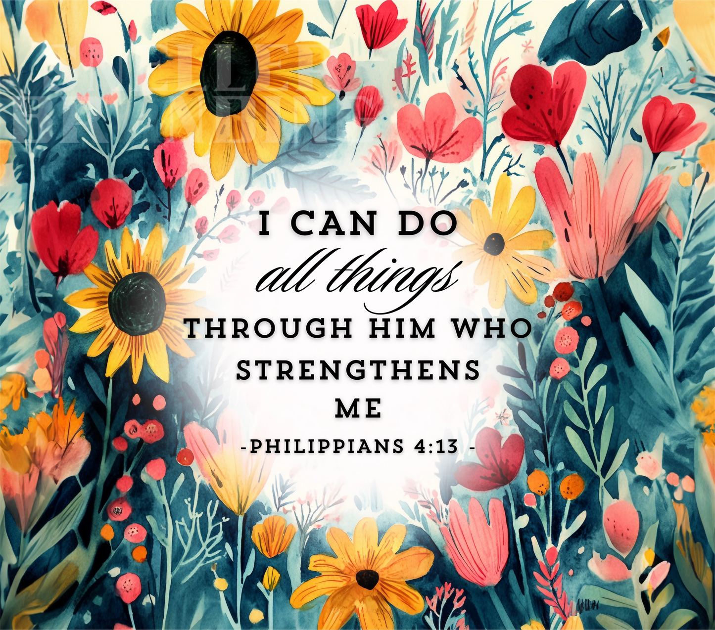 Floral Philippians 4:13