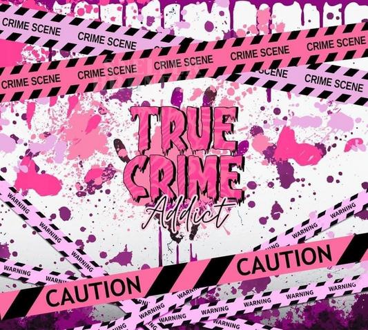 True Crime Addict (Pink) v1